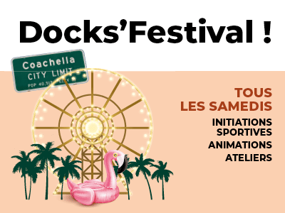 Docks’ Festival : Le rendez-vous de l’été ! 🌞