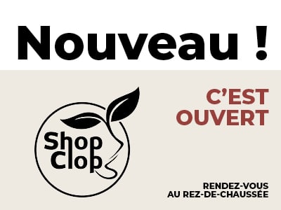 Ouverture Shop Clop